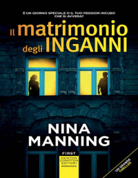 Nina Manning — Il matrimonio degli inganni