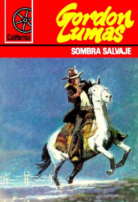 Gordon Lumas — Sombra salvaje