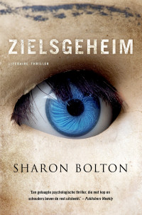 Sharon Bolton — Zielsgeheim