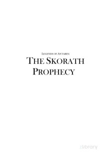 Benjamin Boekweg. — The Skorath Prophecy