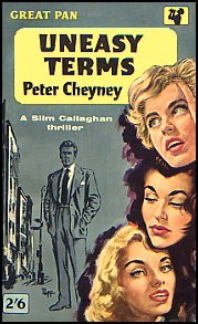 Peter Cheyney — Uneasy Terms