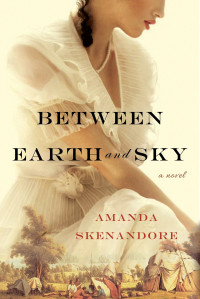 Amanda Skenandore — Between Earth and Sky