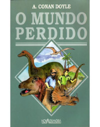 Arthur Conan Doyle — O Mundo Perdido