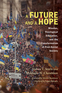 Joshua T. Searle;Mykhailo Cherenkov; — A Future and a Hope