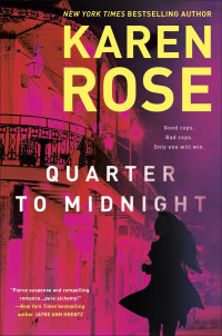 Karen Rose — Quarter to Midnight