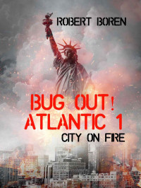 Robert Boren — City on Fire