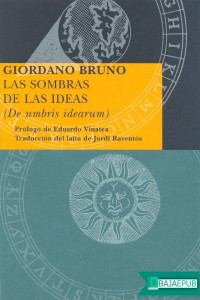 Giordano Bruno — Las sombras de las ideas