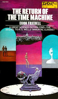 Egon Friedell — The Return of the Time Machine