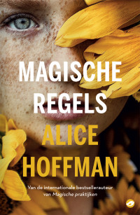 Alice Hoffman — Magische regels