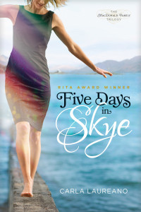 Carla Laureano; — Five Days in Skye