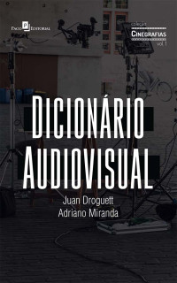 Juan Droguett;Adriano Miranda; — Dicionrio Audiovisual