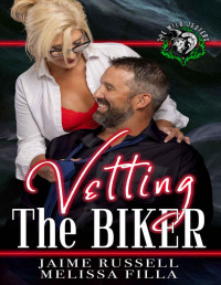 Melissa Filla & Jaime Russell — Vetting the Biker