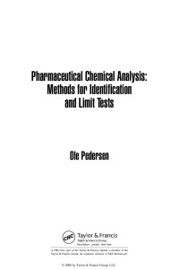 Ole Pedersen — Pharmaceutical Chemical Analysis: Methods for Identification and Limit Tests