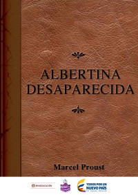 Marcel Proust — Albertina desaparecida