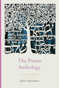 Goodman, Philip; — The Purim Anthology