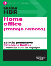 Harvard Business Review — HOME OFFICE