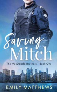 Emily Matthews — Saving Mitch