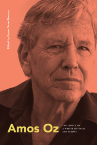 Ranen Omer-Sherman; — Amos Oz