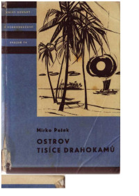 Neznámy autor — KOD 074 - PAŠEK, Mirko - Ostrov tisice drahokamu