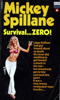 Mickey Spillane — Survival... ZERO!