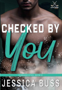 Jessica Buss — Checked By You: Chicago Steel Series