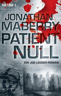 Maberry, Jonathan — Patient Null