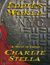 Charlie Stella — Eddie's World