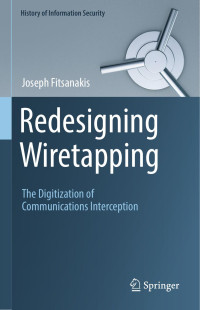 Joseph Fitsanakis — Redesigning Wiretapping: The Digitization of Communications Interception