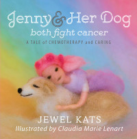 Jewel Kats — Jenny and Her Dog Both Fight Cancer