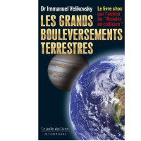 Immanuel Velikovsky — Les grands bouleversements terrestres