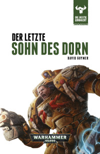 David Guymer — Die Bestie erwacht: Der letzte Sohn des Dorn