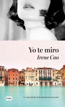 Irene Cao — Yo te miro