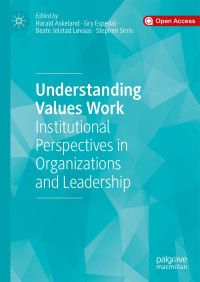 Harald Askeland, Gry Espedal, Beate Jelstad Løvaas, Stephen Sirris — Understanding Values Work