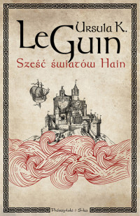 Ursula K. Le Guin — Sześć światów Hain