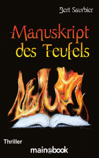 Manuskript des Teufels — Saurbier, Bert