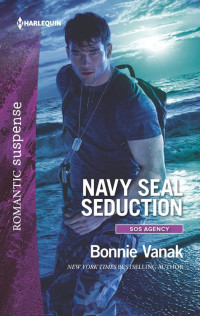 Bonnie Vanak [Vanak, Bonnie] — Navy Seal Seduction