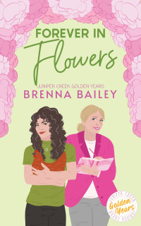 Brenna Bailey — Forever in Flowers