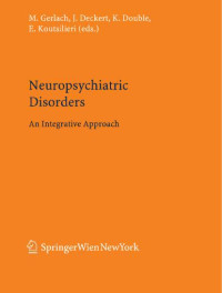 Gerlach M. — Neuropsychiatric Disorders. An Integrative Approach 2007