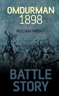 William Wright — Battle Story: Omdurman 1898