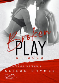 Alison Rhymes — Broken Play
