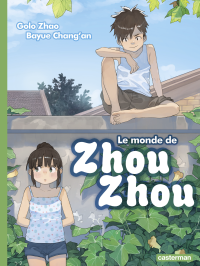 Unknown — Le Monde de Zhou Zhou (T3)