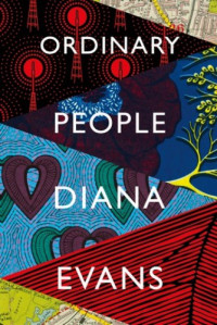 Diana Evans — Ordinary People