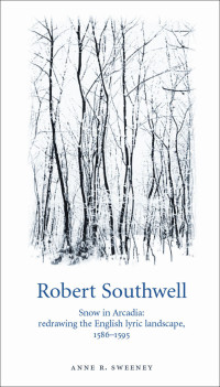 Anne R. Sweeney; — Robert Southwell