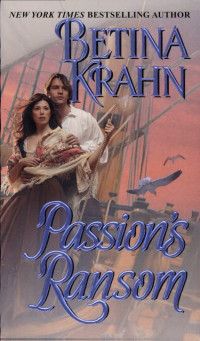 Betina Krahn — Passion's Ransom