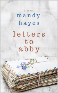 Hayes Mandy — Letters to Abby