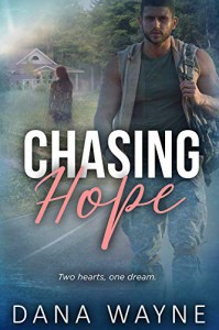 Dana Wayne [Wayne, Dana] — Chasing Hope