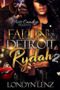 Londyn Lenz — Fallin' For a Detroit Rydah 2