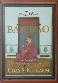 Uday S Kulkarni — The Era of Bajirao