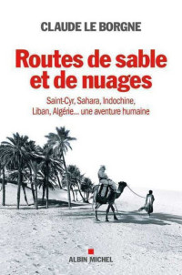 Le Borgne Claude [Le Borgne Claude] — Routes de sable et de nuages