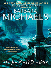 Barbara Michaels — The Sea King's Daughter